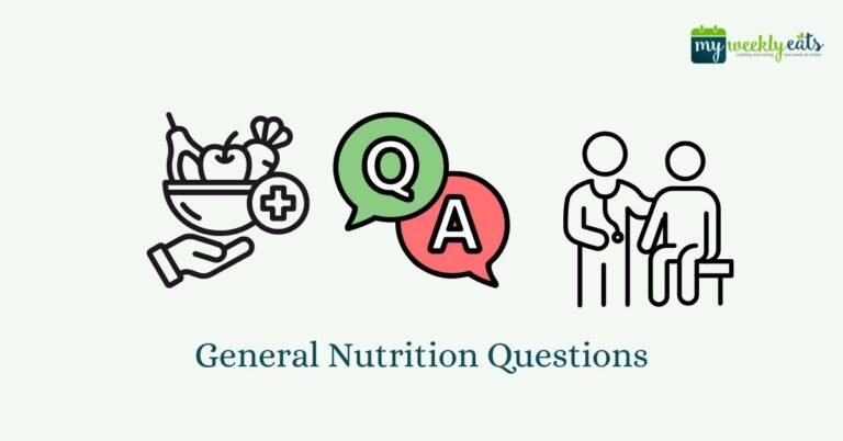 General Nutrition Questions