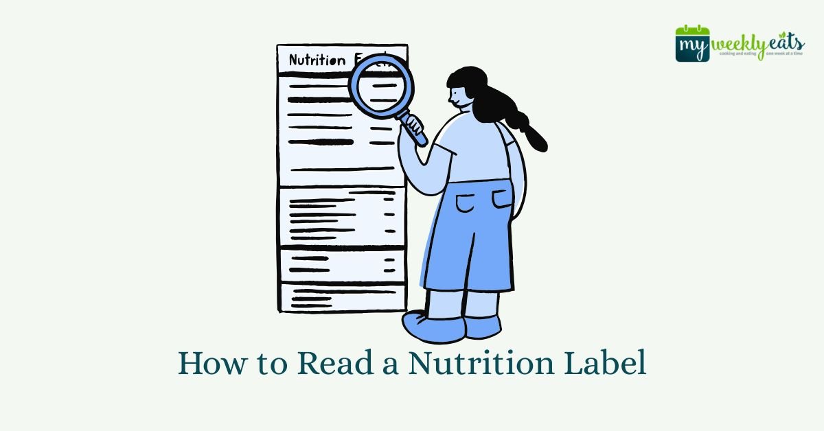 How to Read a Nutrition Label