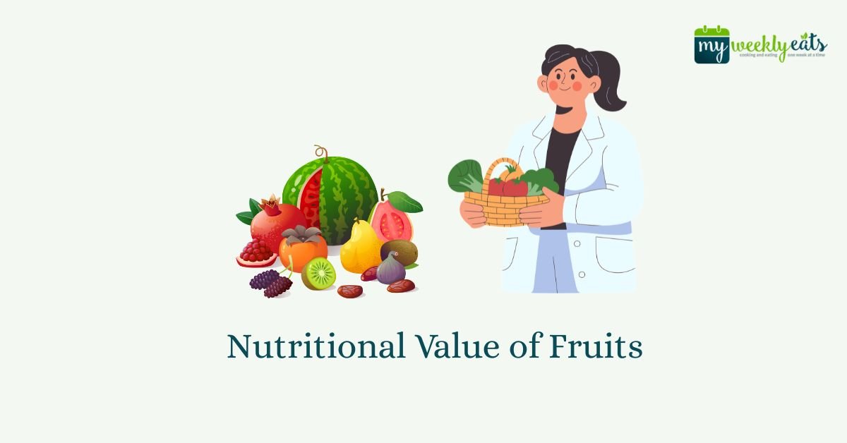 Nutritional Value of Fruits